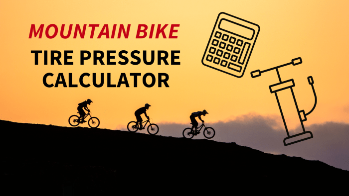 Mountain bike tire pressure calculator