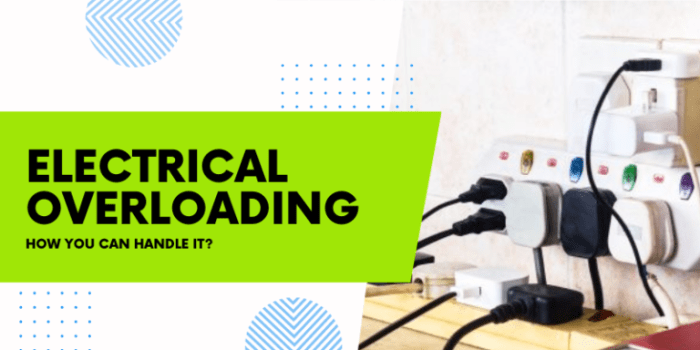 Electrical System Overloading: Preventing and Addressing