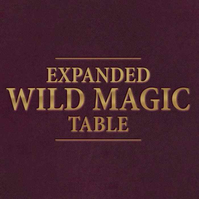 Wild Magic Table 5e: Building Community with Wild Magic