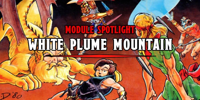 Bluto dnd white plume mountain